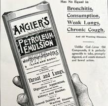 Angiers Petroleum Emulsion 1897 Advertisement Victorian Quack Medicine D... - $19.99