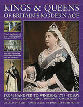 Kings and Queens of Britain&#39;s Modern Age - Charles Phillips (Paperback)NEW BOOK - £6.19 GBP