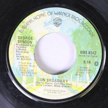 GEORGE BENSON - ON BROADWAY / WE AS LOVE U.S. 7&quot; 1978 2 TRACKS OOP - $10.88