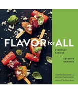 New FLAVOR FOR ALL EVERYDAY RECIPES CREATIVE James Briscione &amp; Brooke Pa... - $39.26 CAD