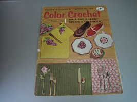 Coats &amp; Clark&#39;s Color Crochet Booklet #113 Featuring Cro-Sheen (1959) - $8.91