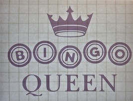 Bingo Queen Die-Cut Vinyl Indoor Outdoor Car Truck Window Decal Sticker - £3.92 GBP