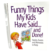 Funny Things My Kids Have Said and Done Journal Stories Events Memories New - £8.63 GBP