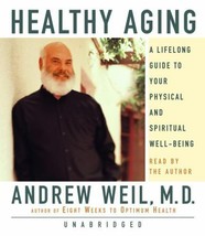 Healthy Aging: A Lifelong Guide to Your Physical and Spiritual Well-Bein... - $3.95