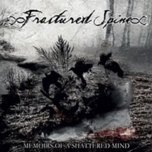 Fractured Spine Memoirs Of A Shattered Mind - Cd - £17.46 GBP