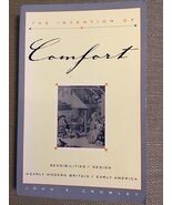 The Invention of Comfort: Sensibilities &amp; Design in Early Modern Britain... - $9.76 CAD