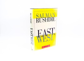 Salman Rushdie / East, West / 1st Edition Hardcover, 1st print / 1994, Pantheon - £16.25 GBP