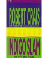 Indigo Slam (Elvis Cole/Joe Pike Series) Crais, Robert and Stuart, David - £108.36 GBP