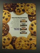 1991 Nabisco Chips Ahoy! Selections Ad - Richer than King Tut&#39;s Treasure - £14.46 GBP