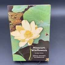 VTG Missouri Wildflowers Denison 1972 Trade Paperback MO Dept of Conserv... - £11.39 GBP