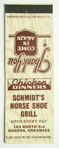 Schmidt&#39;s Horse Shoe Grill - Rogers, Arkansas Restaurant 20FS Matchbook Cover AR - £1.58 GBP