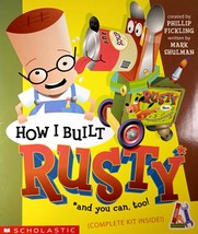 [Unused] How I Built Rusty and you can, too! by Philip Fickling &amp; Mark Shulman - £8.96 GBP