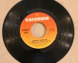 Johnny Duncan 45 It Couldn’t Have Been Any Better – Denver Woman - $2.97