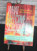 What Effective Schools Do : Re-Envisioning the Correlates, Lawrence W. L... - £7.43 GBP