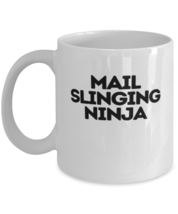 Coffee Mug Funny Mail Slinging Ninja Postal  - £11.70 GBP