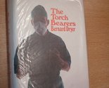 The torch bearers Dryer, Bernard V - $5.06