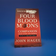 John Hagee - Four Blood Moons - Companion Study Guide And Journal - (Pap... - $5.99