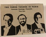 Carreras Domingo Pavarotti Three Tenors In Paris Print Ad Vintage TPA4 - $5.93