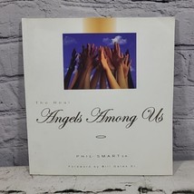 The Real Angels Among Us By Smart Phil Sr Signed - £15.30 GBP