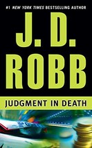 Judgment in Death [Mass Market Paperback] Robb, J. D. - £1.54 GBP