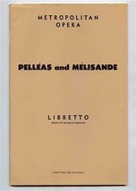Pelleas and Melisande Metropolitan Opera Libretto Claude DeBussy  - £14.01 GBP