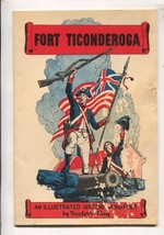 Fort Ticonderoga 1950-History of the famous fort-Illustrated  in comic art by... - £54.09 GBP