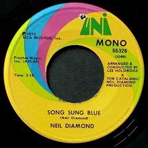 Neil Diamond -Song Sung Blue / Gitchy Goomy [7&quot; 45 rpm Single] 1972 Uni 55326 - £3.63 GBP