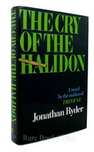 Robert Ludlum As Jonathan Ryder The Cry Of The Halidon 1st Edition 1st Printing - £48.52 GBP