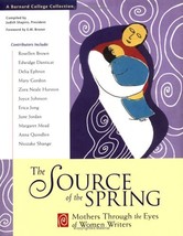 The Source of The Spring: Mothers Through The Eyes of Women Writers - HC - NEW - £4.79 GBP