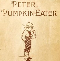 C1900 Peter Peter Pumpkin Eater PB Booklet Nursery Rhymes Victorian E88J - $19.99