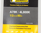 Sunbelt Outdoor Products Fractional Replacement Belt model L A78K 1/2in ... - $10.50