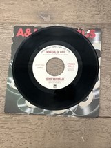 Rock 45 RPM Vinyl Gino Vannelli Wheels Of Life / Wheels Of Life On Mono Promo NM - £3.91 GBP