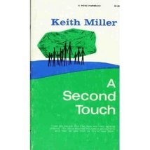 A Second Touch [Hardcover] Miller, Keith - £2.30 GBP