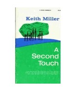 A Second Touch [Hardcover] Miller, Keith - $3.98 CAD