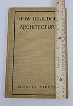 How to Judge Architecture by Russell Sturgis 1903 Antique Building Appre... - £30.36 GBP