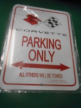 NEW.....Great Tin Sign- Corvette PARKING ONLY All Others will be Towed - £14.47 GBP