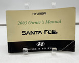 2003 Hyundai Santa FE Owners Manual OEM J01B11005 - £24.45 GBP