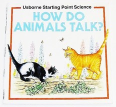 How Do Animals Talk? (Starting Point Science Series) Mayes, Susan - $1.97