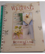 Planning a Wedding to Remember: The Perfect Wedding Planner by Clark, Be... - £6.19 GBP