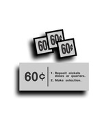Vending Machine Coin Change Slot Decal 60 Cent Fits Cavalier USS Soda So... - £11.74 GBP