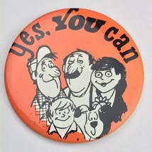 Yes You Can Pin Button Pinback Vintage - $10.00