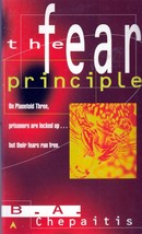 The Fear Principle by B. A. Chepaitis / 1998 Ace Science Fiction paperback - £0.90 GBP