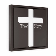 Square Framed Premium Gallery Wrap Canvas "True Story" - £31.31 GBP - £39.13 GBP