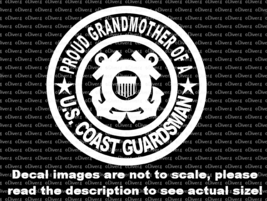 Proud Grandmother of a US Coastguardsman Decal US Made US Seller Coast Guard - $6.72+