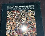 Susan McCord&#39;s Quilts A Farmwife&#39;s Legacy Paperback Catalogue 1988 - $19.79