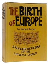 Robert S. Lopez The Birth Of Europe College Text Edition - £44.31 GBP