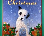 The Dog Who Found Christmas by Linda Jennings, Illus. by Catherine Walte... - $4.55