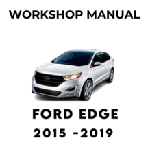 Ford Edge 2015-2016-2017-2018-2019 Service Repair Workshop Manual - £6.17 GBP