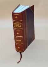A commentary on the Greek text of the epistle of Paul to the Gal [Leather Bound] - £74.31 GBP