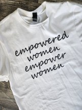 District Very Important Tee Empowered Women Empower Women S  White - $10.14